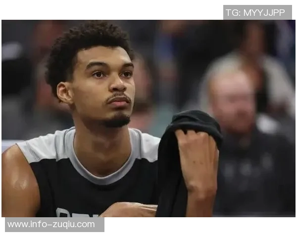 马刺新星文班亚马左小腿拉伤预计缺席数周球队前景堪忧 马刺新星文班亚马左小腿拉伤预计缺席数周球队前景堪忧